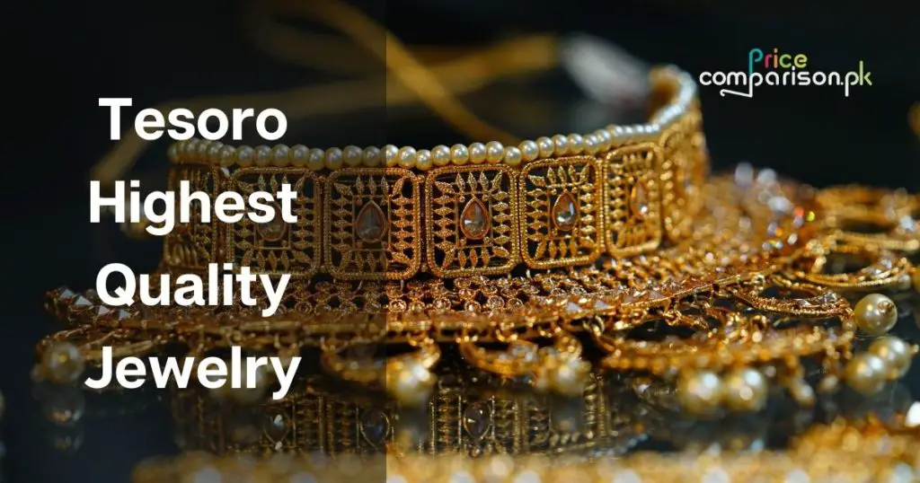 Tesoro Highest Quality Jewelry 