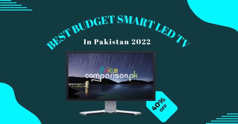 Best Budget Smart LED TV in Pakistan 2023