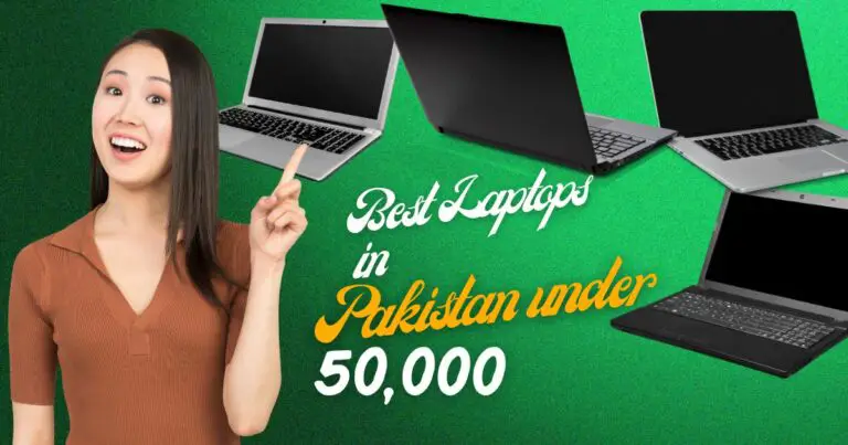 Best Laptops under 50000 in Pakistan 2023