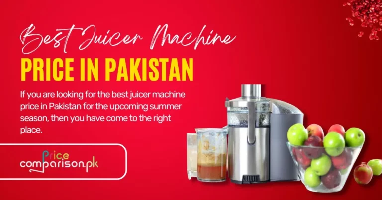 Best Juicer Machine Price in Pakistan 2023