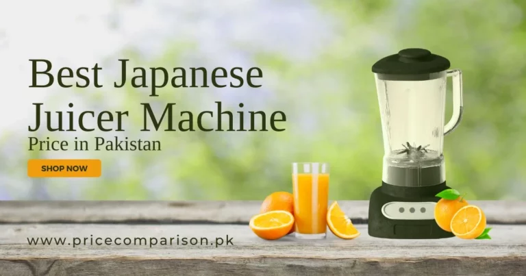 Best Japanese Juicer Machine price in Pakistan 2023