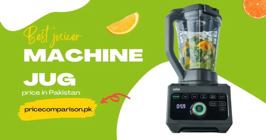 Best Juicer Machine Jug Price in Pakistan