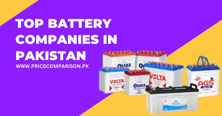 Top Battery Companies in Pakistan 2023