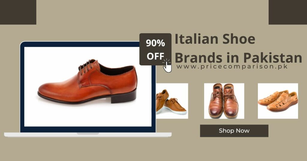 Italian Shoe Brands in Pakistan